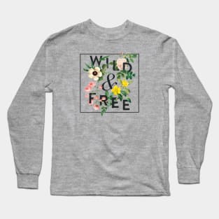 Wild & Free Long Sleeve T-Shirt